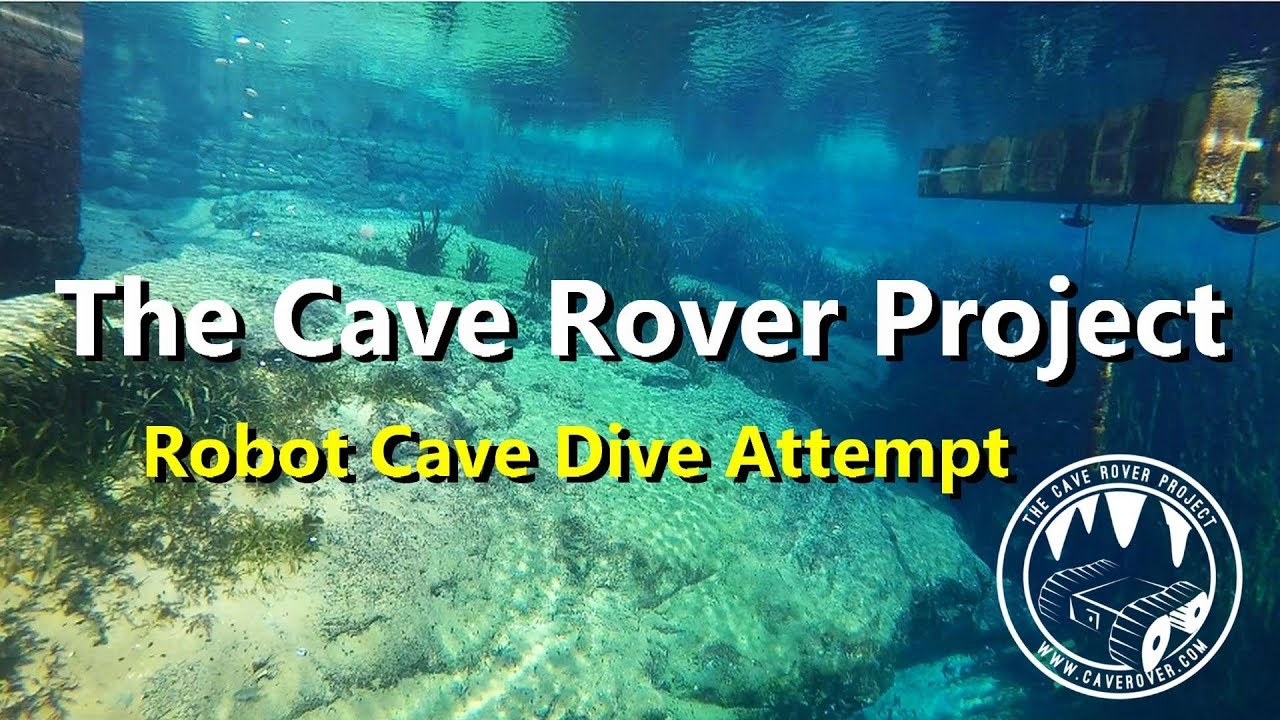 Cave Diving Robot - First attempt Failure - The Cave Rover Project